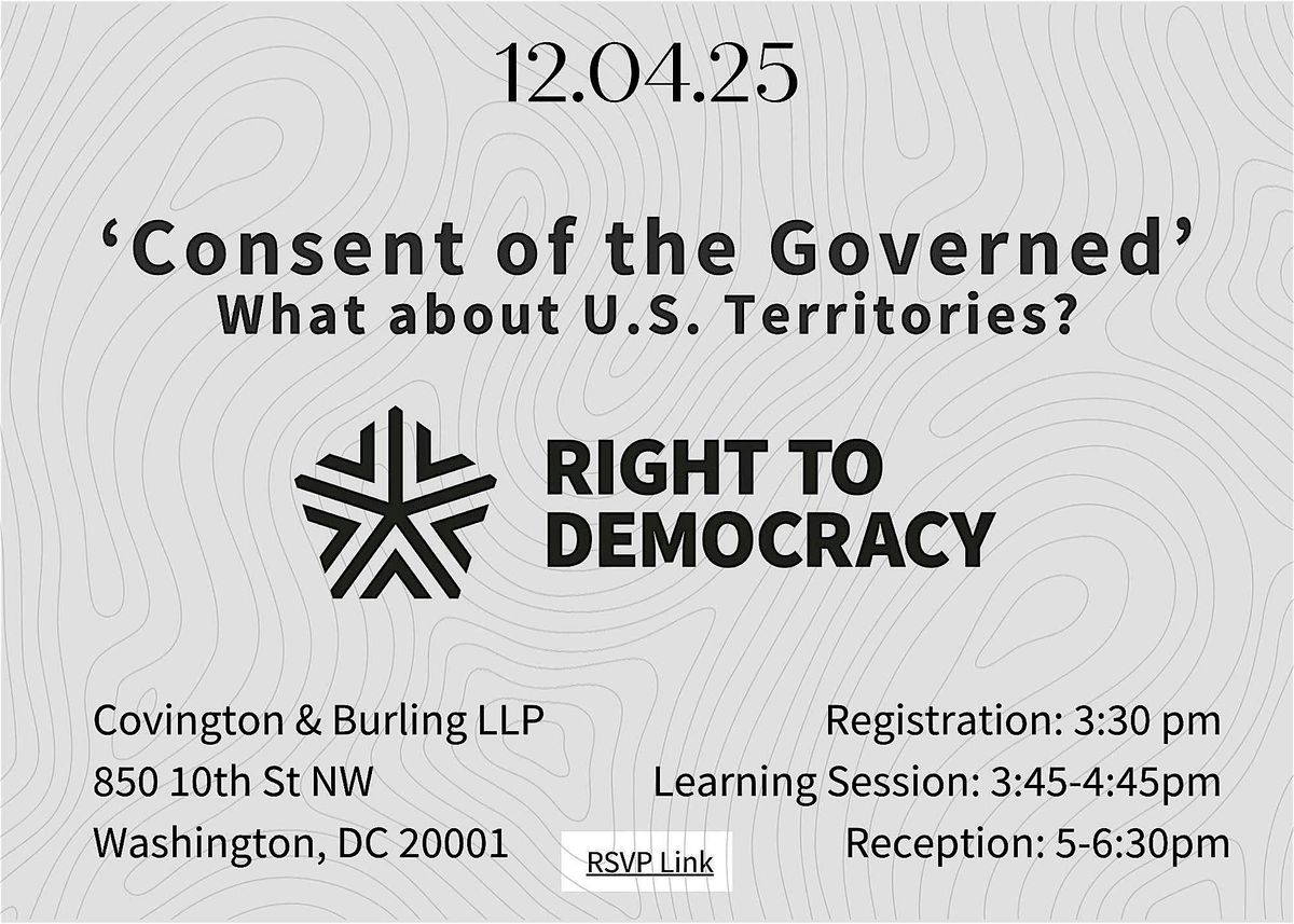 Consent of the Governed: What About U.S. Territories?