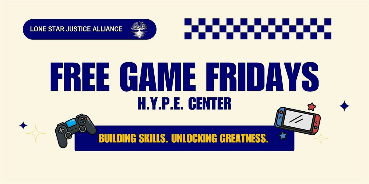 Free Game Fridays at the H.Y.P.E. Center