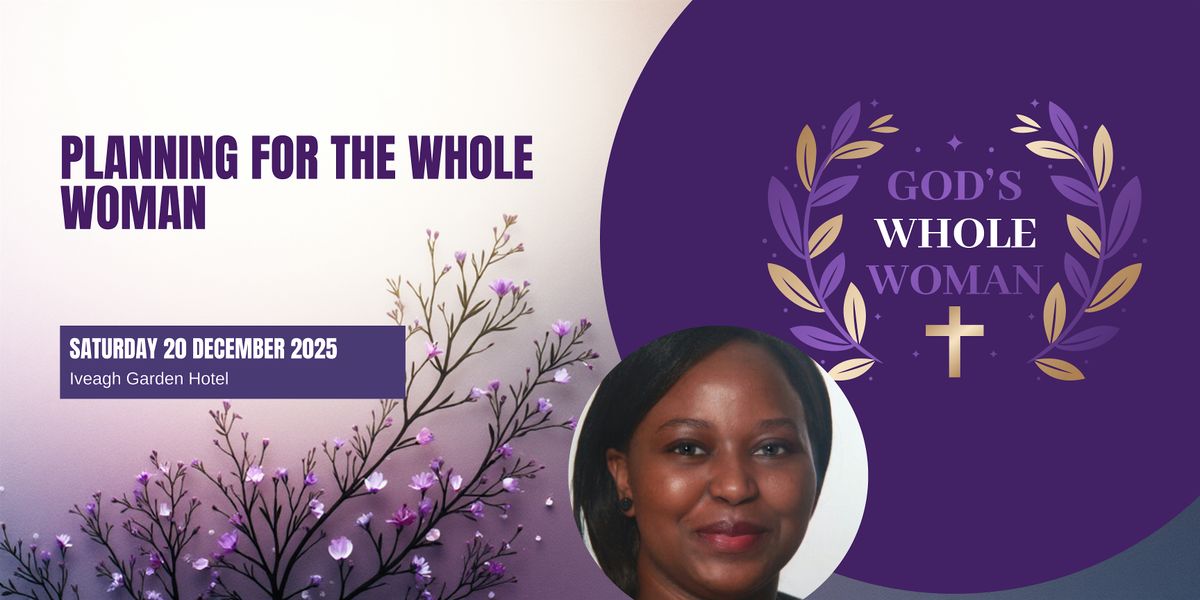 Planning for The Whole Woman