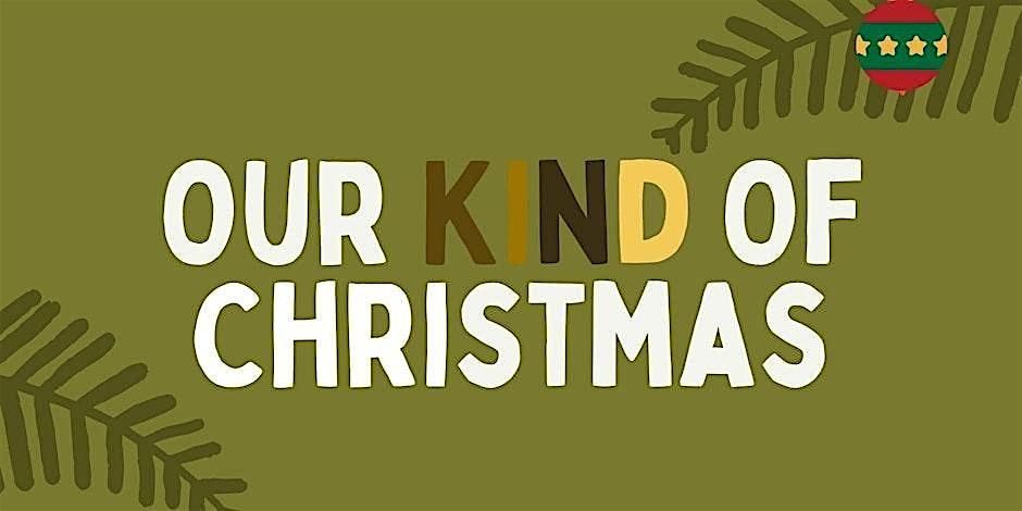 Our Kind of Christmas
