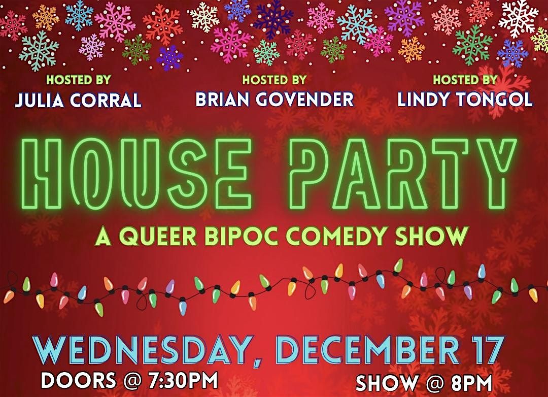 House Party - A Queer BIPOC Comedy Show