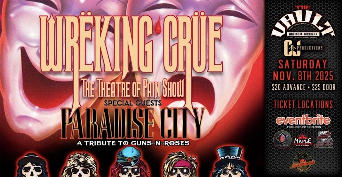WREKING CRUE "M\u00f6tley Cr\u00fce Tribute"\/PARADISE CITY "Tribute to Guns N' Roses"