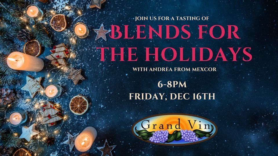 Holiday Blends with Andrea Grand Vin Wine Bar, Key West, FL