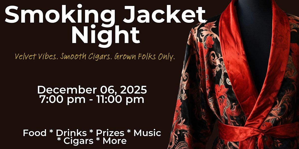Smoking Jacket Night at Smoke&Mirrors and REIGN the Venue
