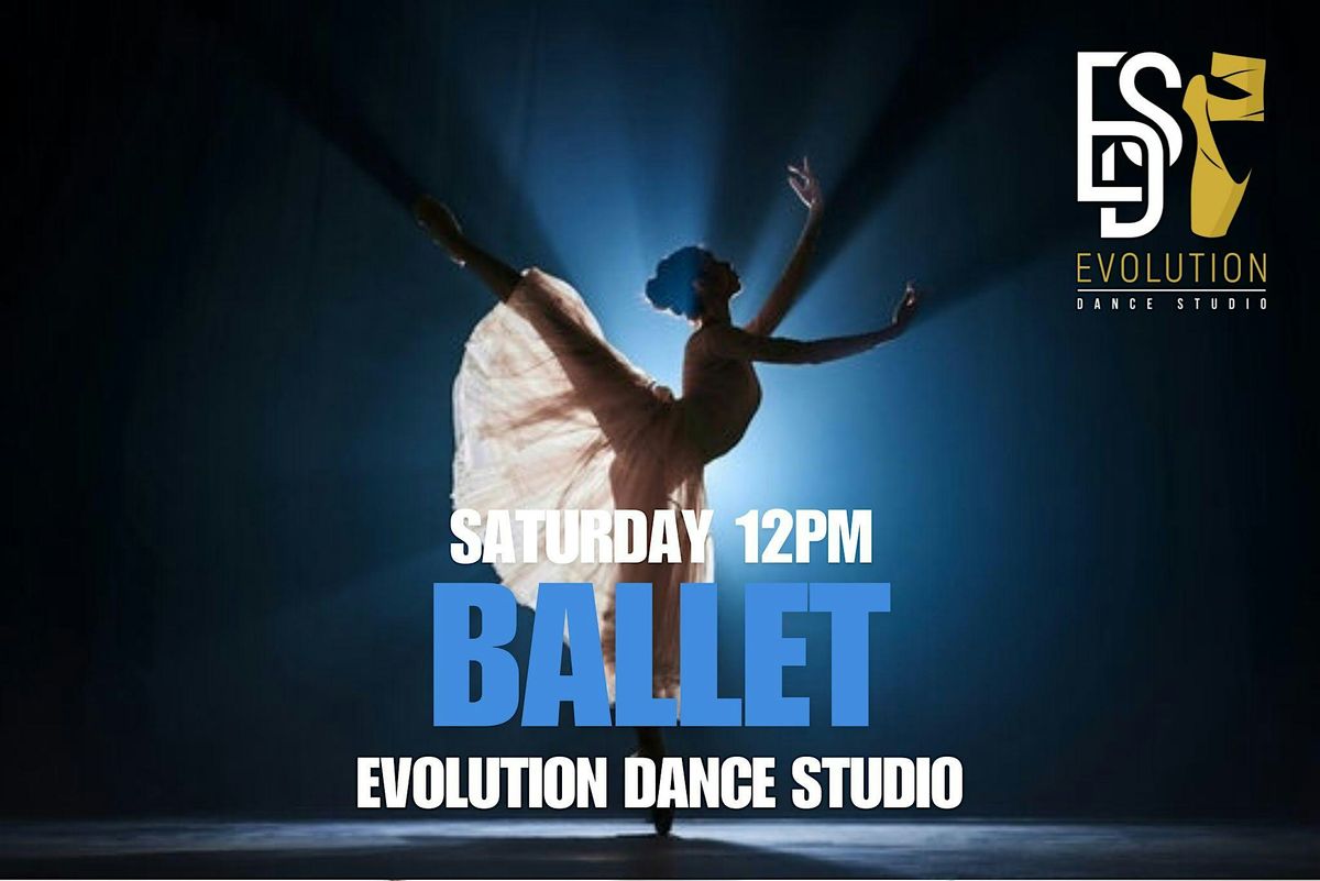 FREE Ballet Class  (Beginners) at Evolution Dance Studio