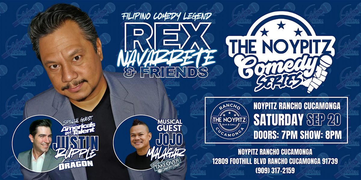 Rex Navarrete & Friends Comedy Tour