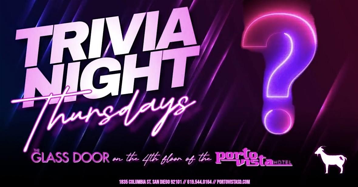 Trivia Night! Presented by The Glassdoor at the Porto Vista Hotel