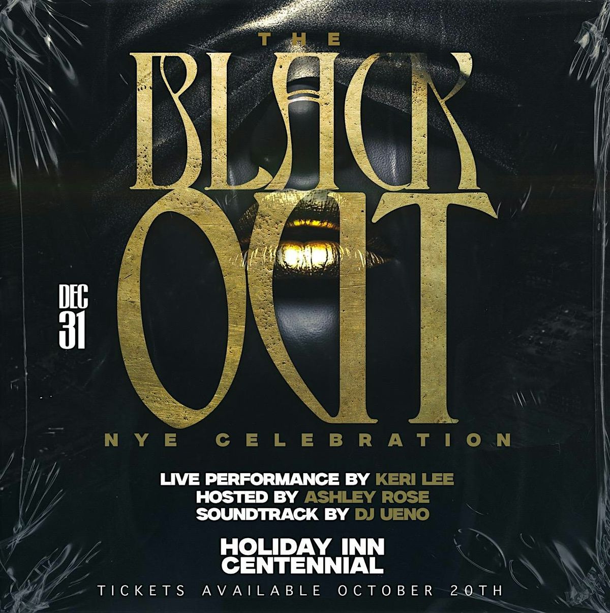 "THE BLACKOUT" NEW YEAR'S EVE CELEBRATION