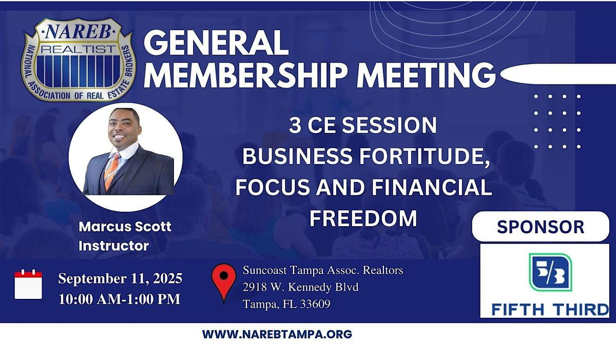 NAREB TAMPA SEPTEMBER GENERAL MEMBERSHIP MEETING