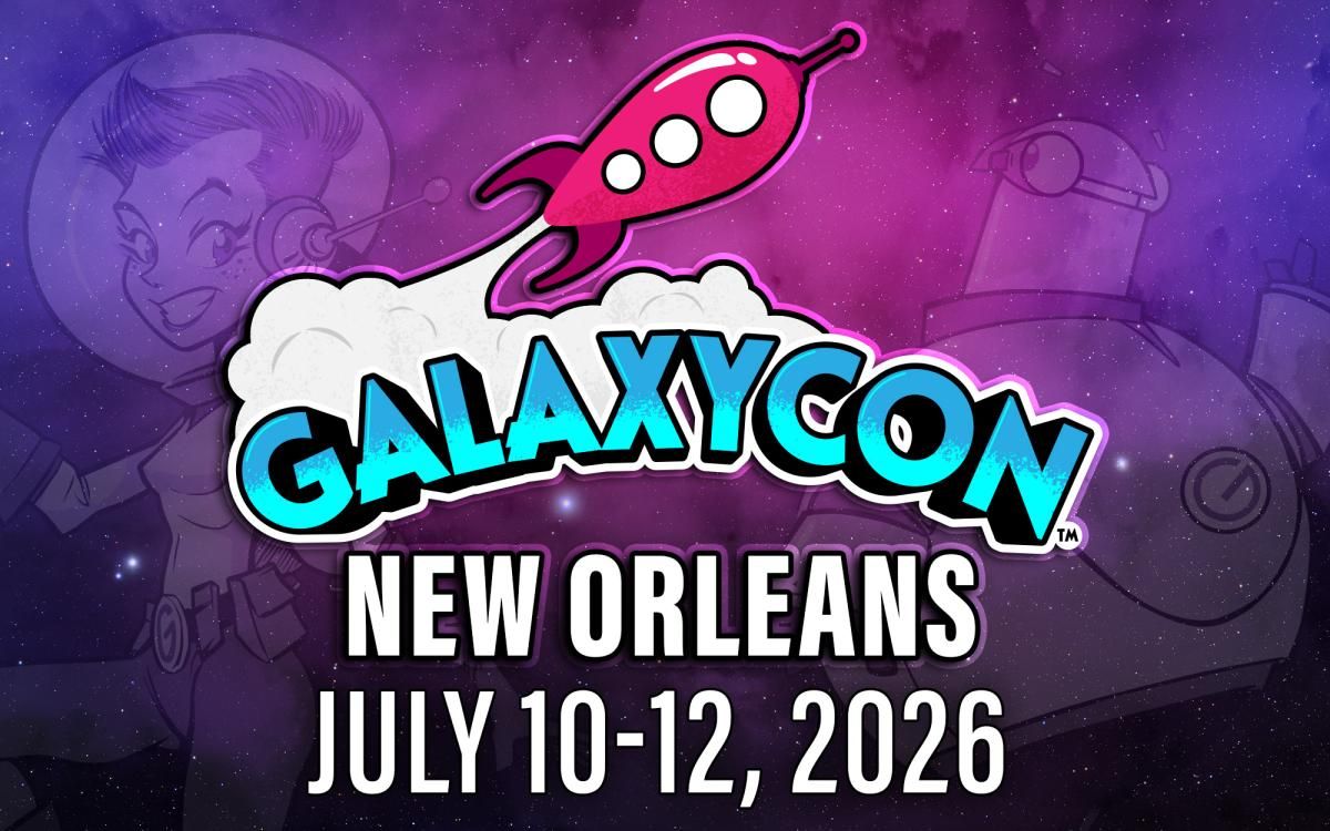 GalaxyCon New Orleans - Saturday
