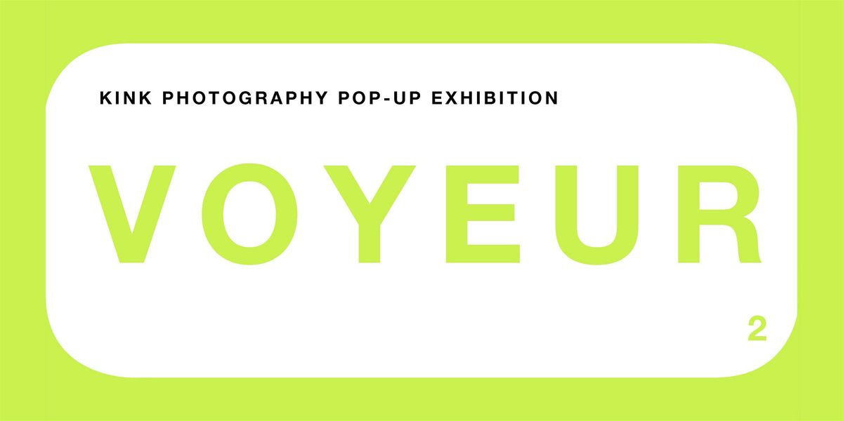 VOYEUR2. FREE TICKET