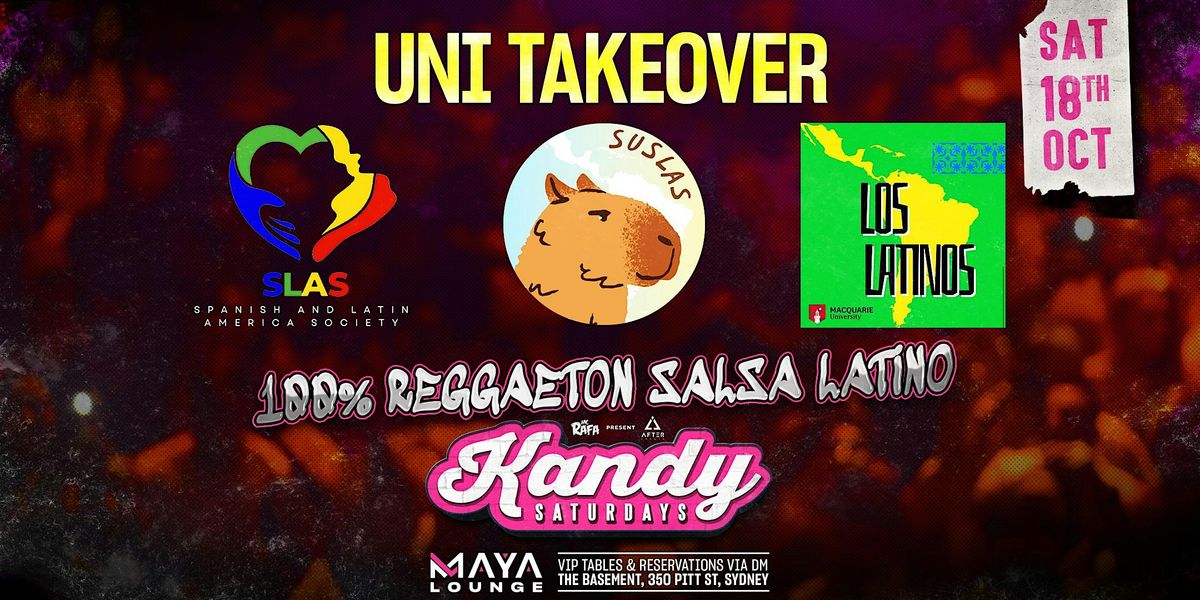 Kandy at Maya Lounge: Uni Takeover
