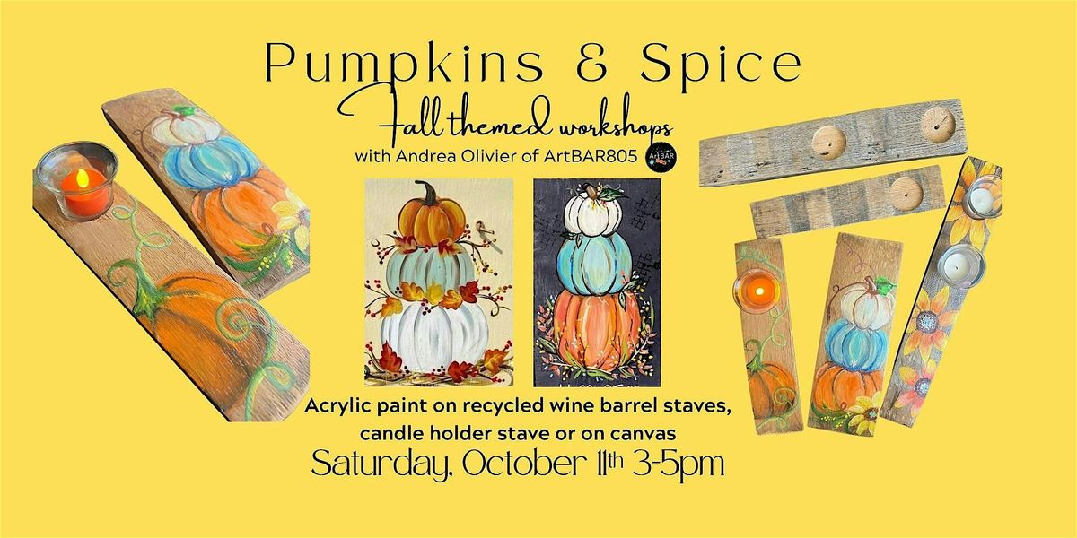 Autumn Acrylic Workshop: Pumpkins on Canvas or Wine Barrel Staves