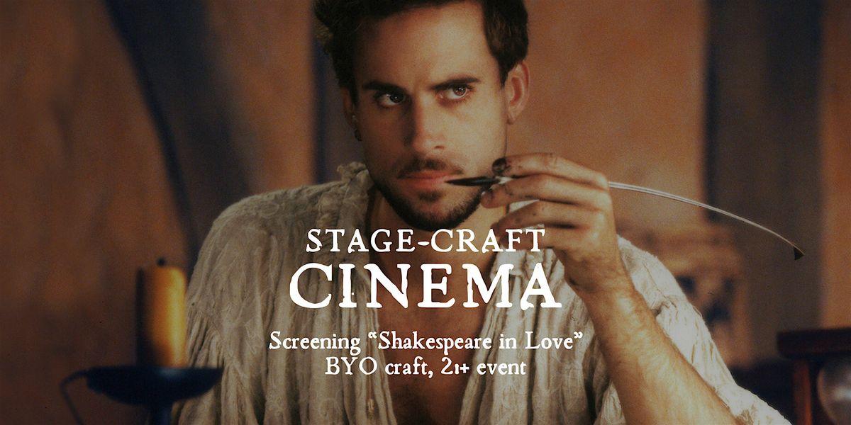 Stage-Craft Cinema: "Shakespeare In Love" @ Side Quest Books & Games