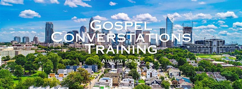 Gospel Conversations Training
