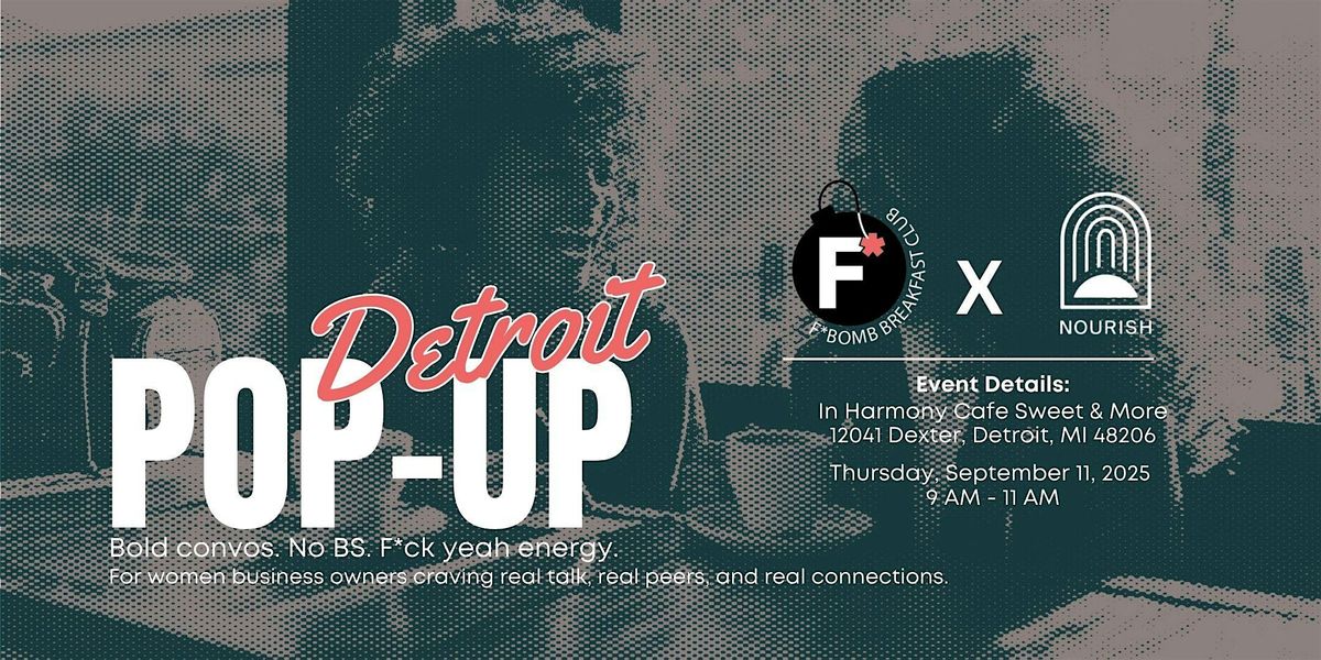 F*Bomb Detroit Meetup for Women Founders + Business Owners