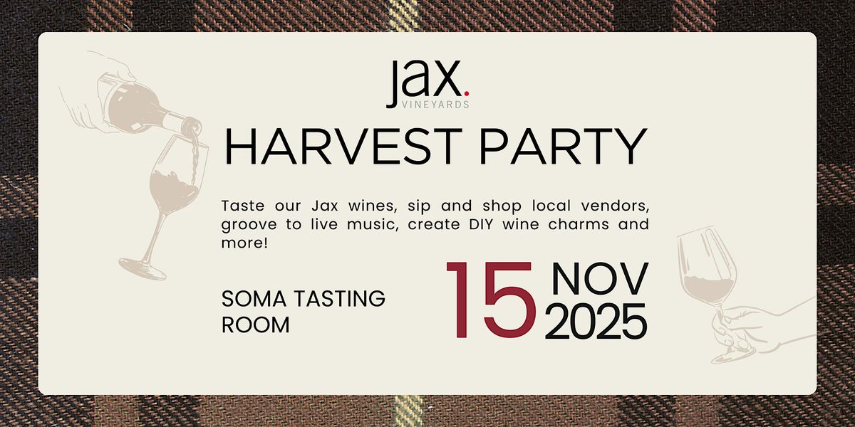 Fall Harvest Party | Jax Vineyards | November 15