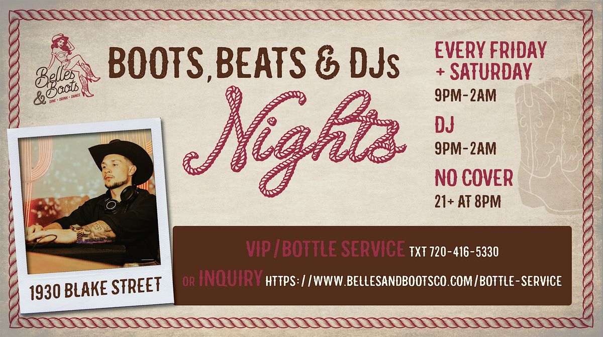 Boots, Beats, & DJs