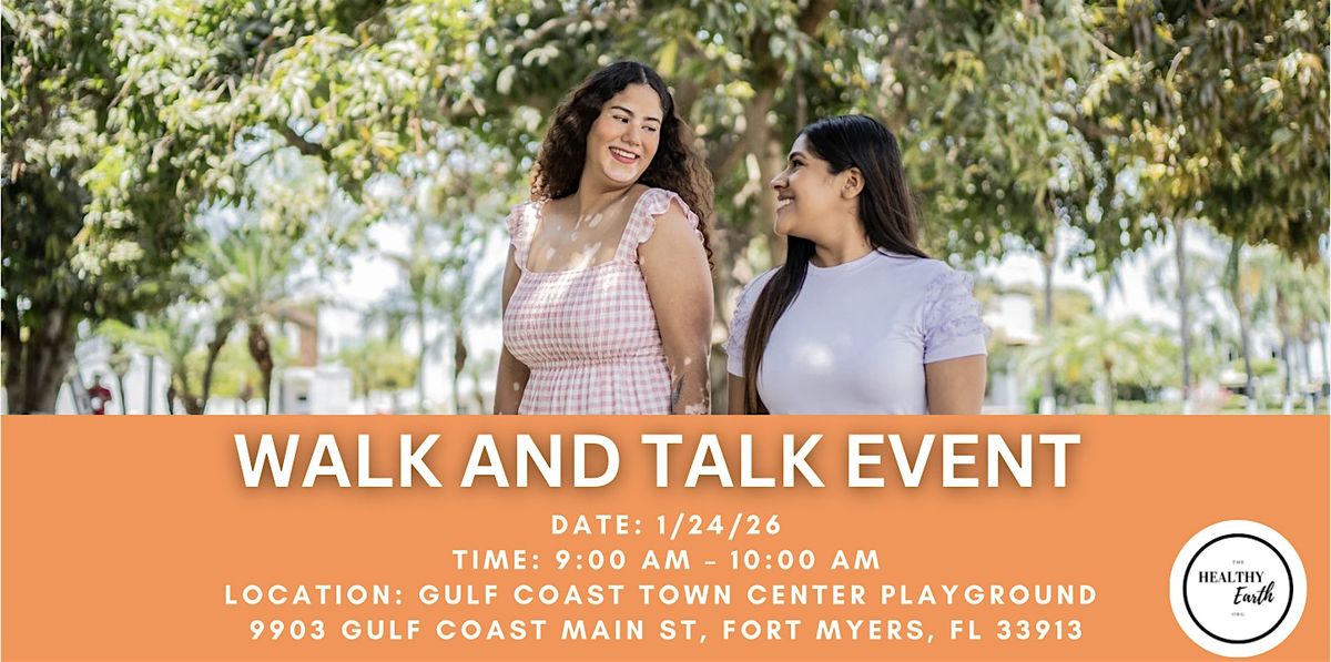 Walk & Talk Event January