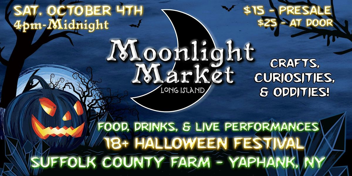 Moonlight Market: Long Island