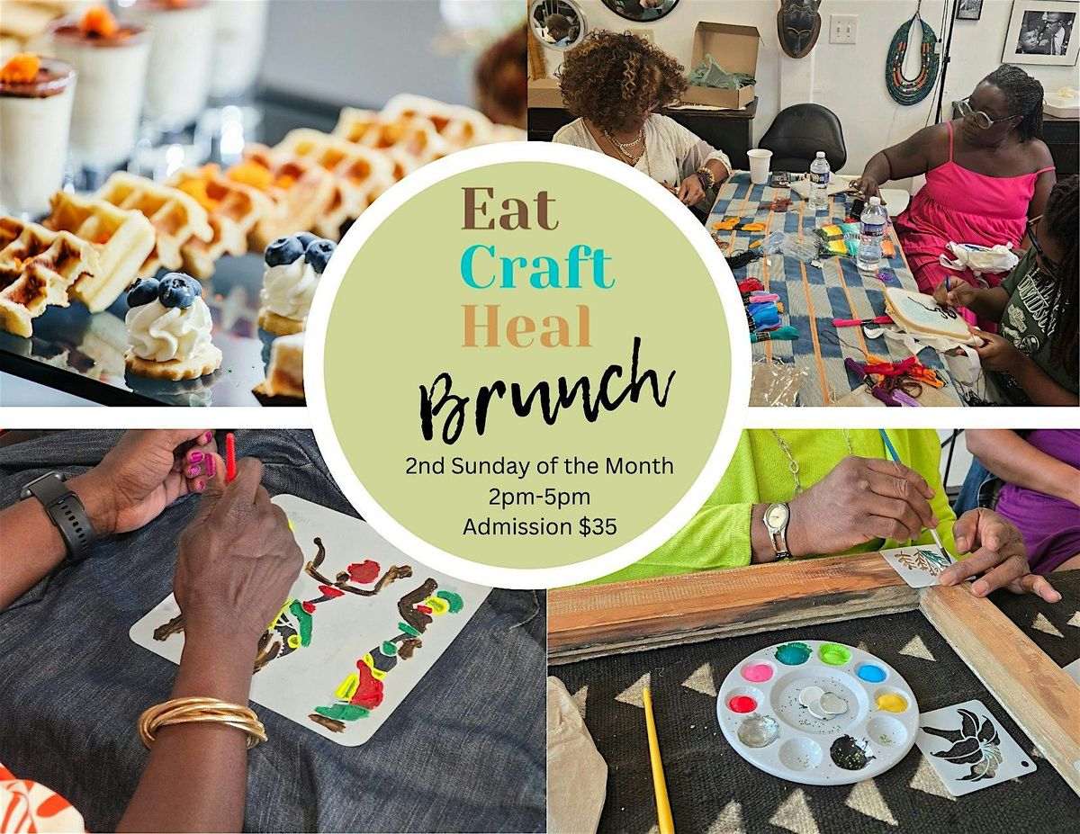 Eat, Craft, Heal Monthly Event