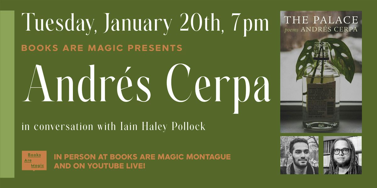 In-Store: Andr\u00e9s Cerpa: The Palace w\/ Iain Haley Pollock