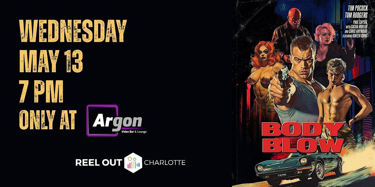 Body Blow - Reel Out Charlotte Film Showing
