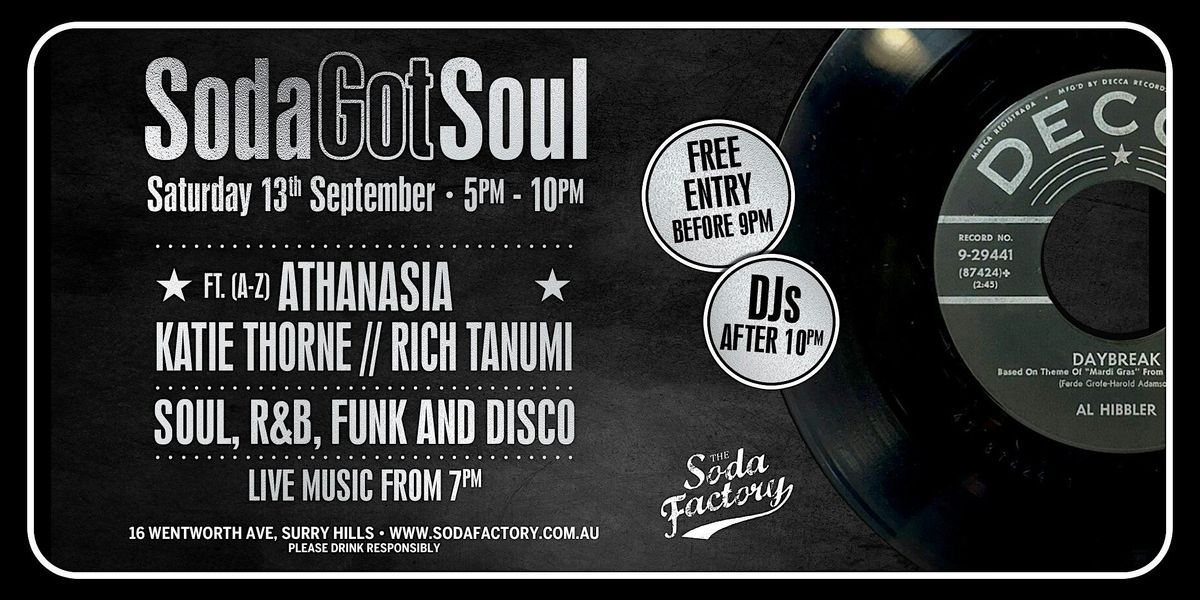 FREE DRINK - Soda Got Soul LIVE