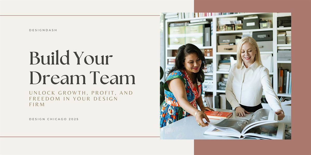 Build Your Dream Team at Design Chicago