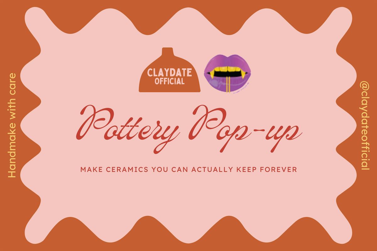 Claydate X Femme Fatale DC - Build and glaze pottery workshop