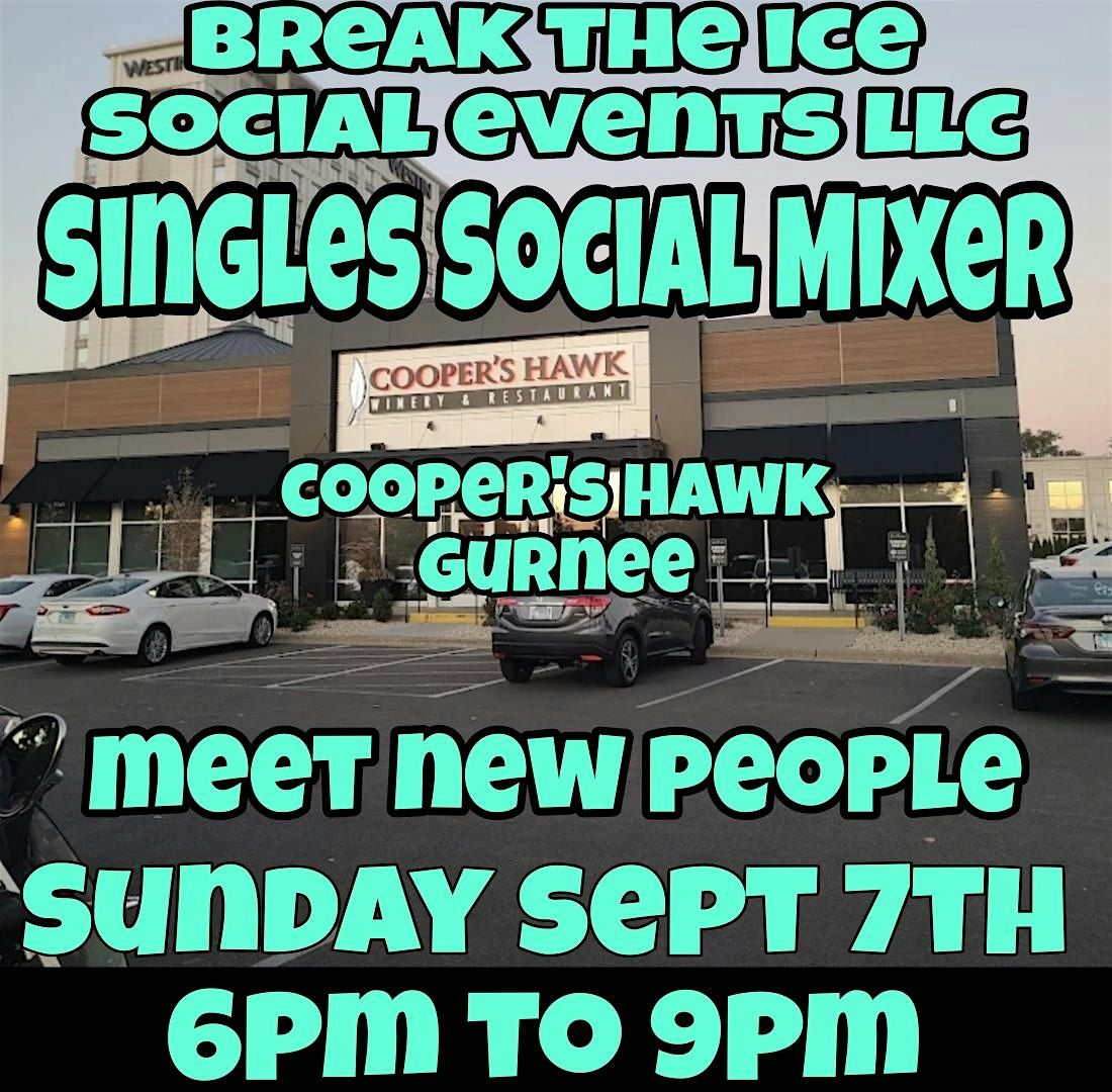 Singles Social Mixer Gurnee Cooper's Hawk