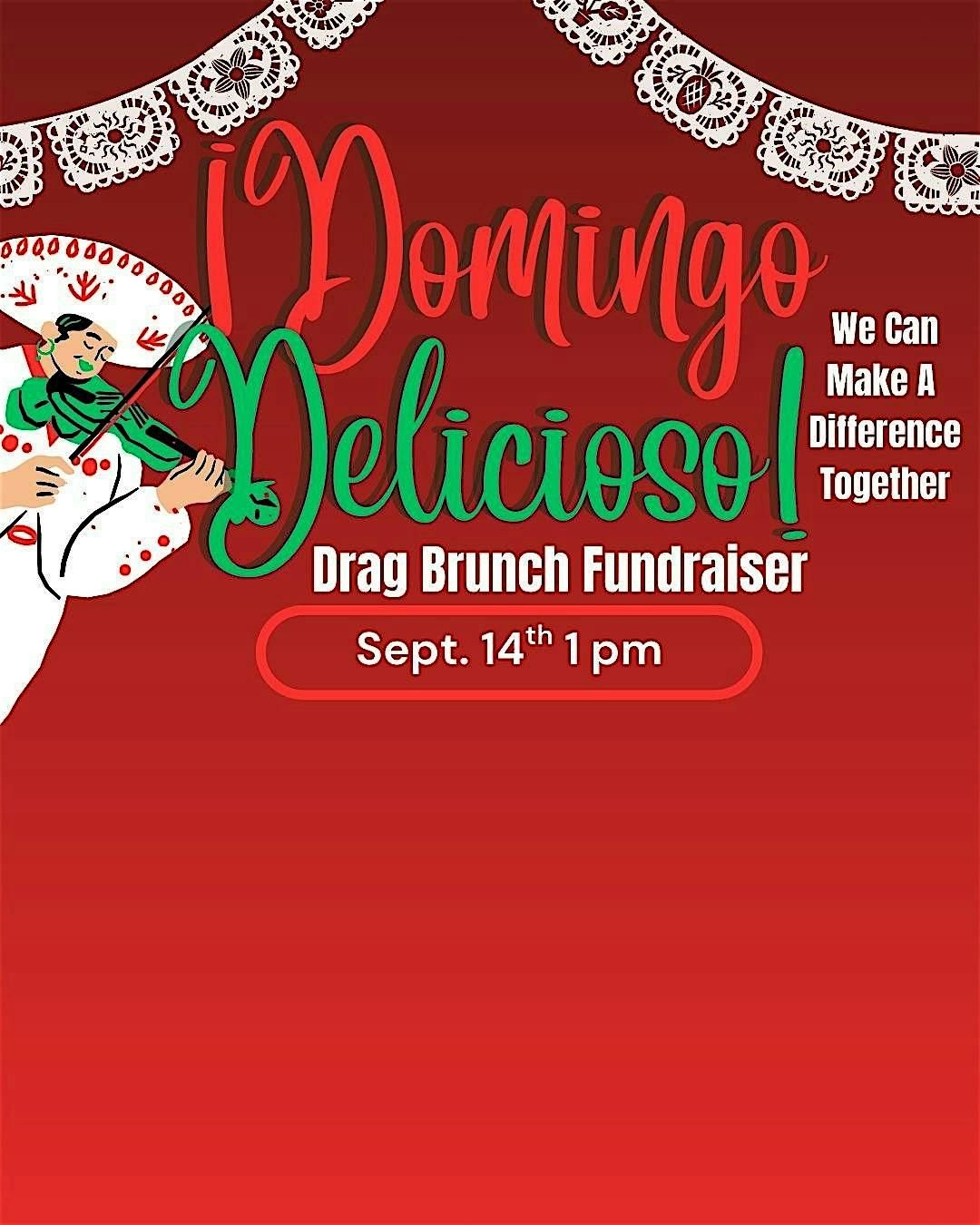 Domingo Delicioso Drag Brunch