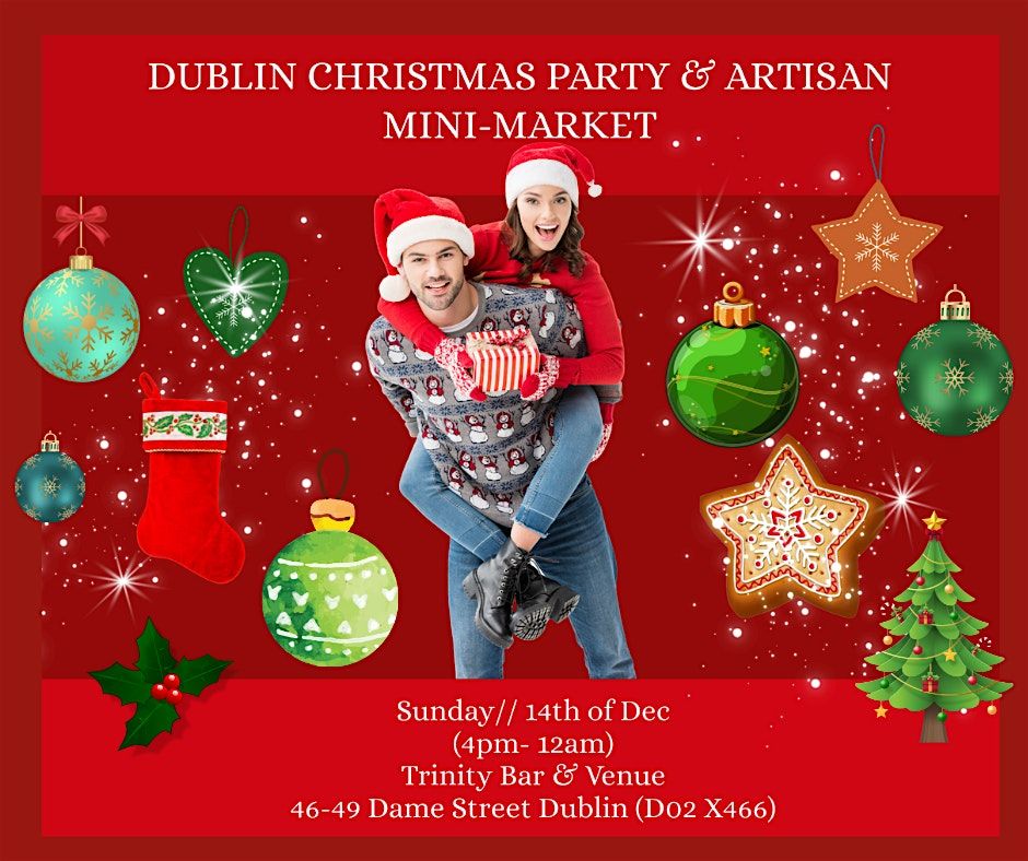 \u2728 DUBLIN CHRISTMAS PARTY & MINI-TARG R\u0118KODZIE\u0141A: Poczuj Magi\u0119 \u015awi\u0105t! \u2728
