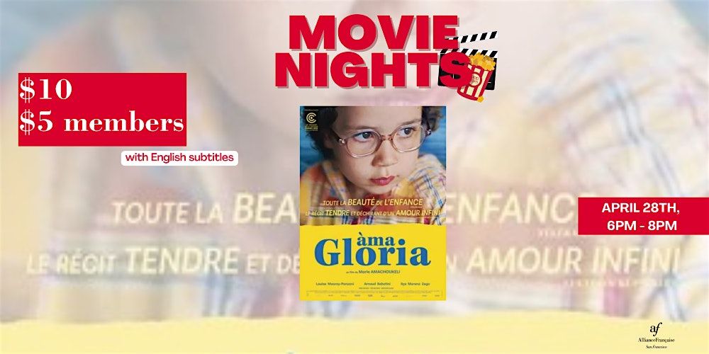 Movie Night : \u00c0ma Gloria - April 28th 2026