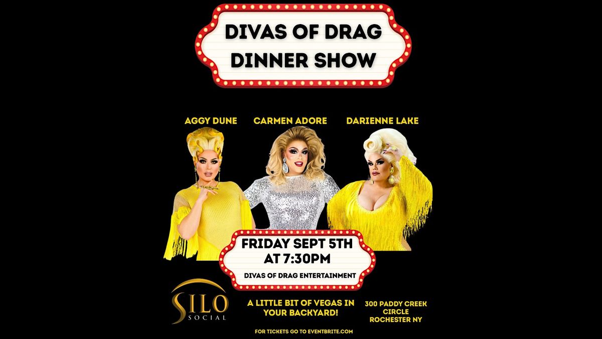 Divas of Drag: A Little Vegas in Your Backyard!
