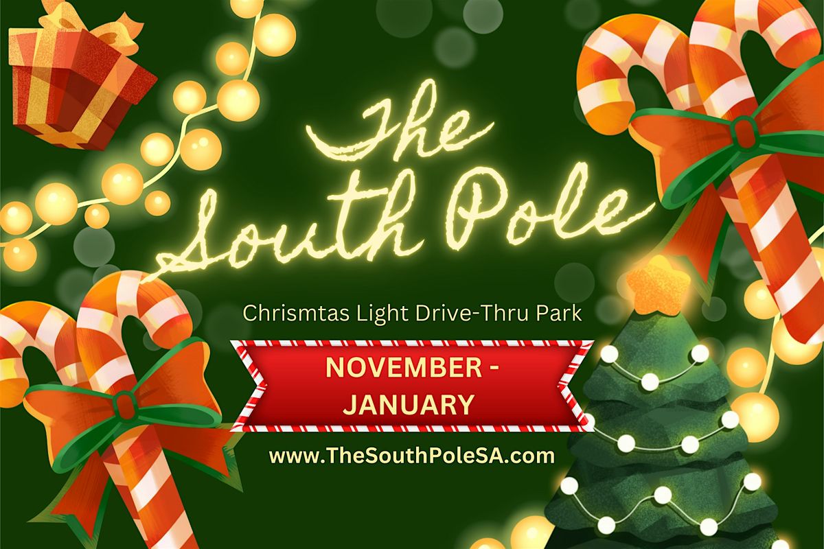 The South Pole 2025 San Antonio Texas