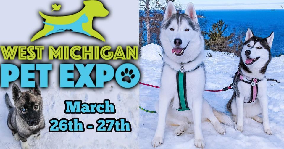 Meet & Greet West Michigan Pet Expo with Gone to the Snow Dogss The