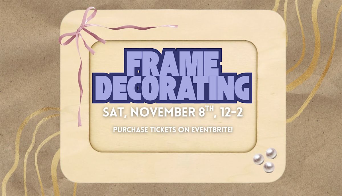 Frame Decorating
