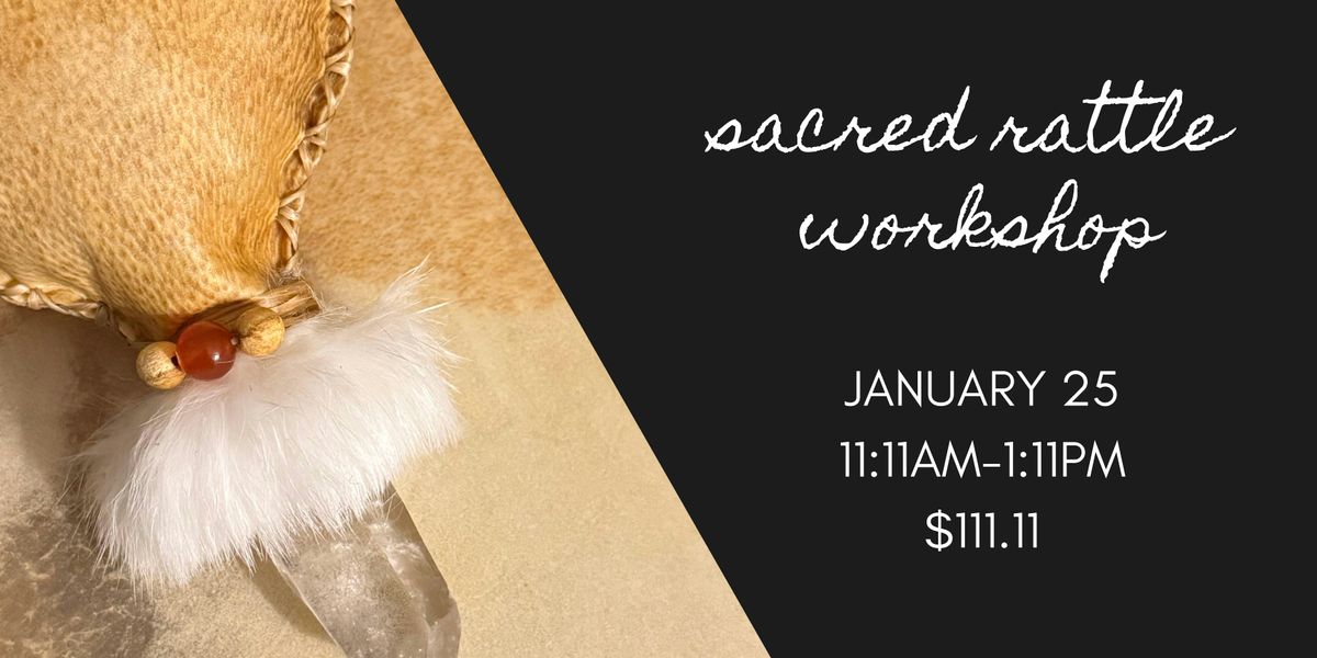 Rattle Making Workshop