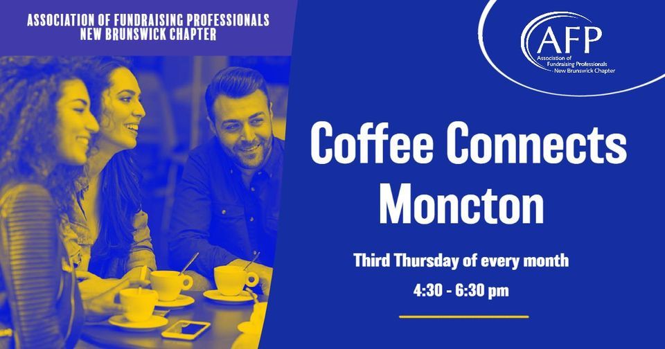 AFPNB Coffee Connect Moncton LOLI Café & Lounge, Moncton, NB August