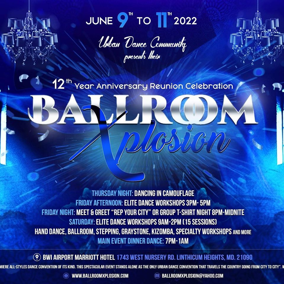 Ballroom Xplosion 12th Year Anniversary Reunion Celebration | BWI ...