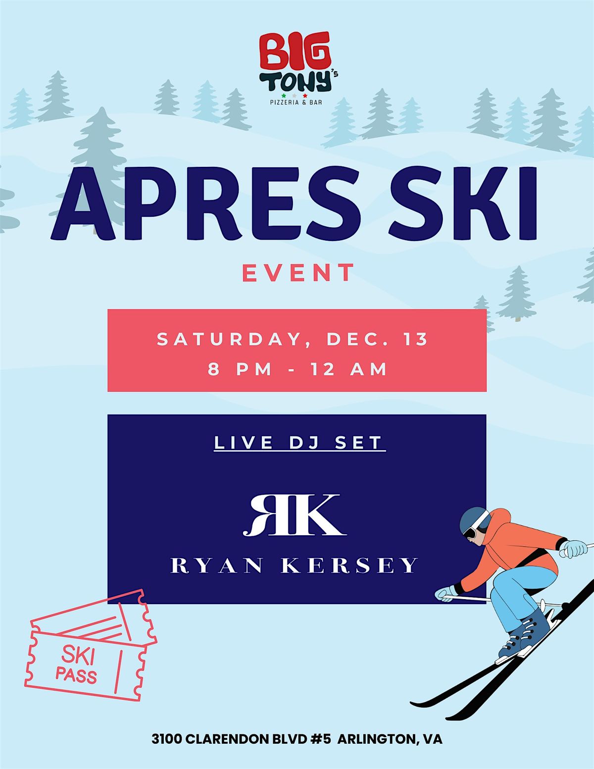 BIG TONY'S APRES SKI EVENT!
