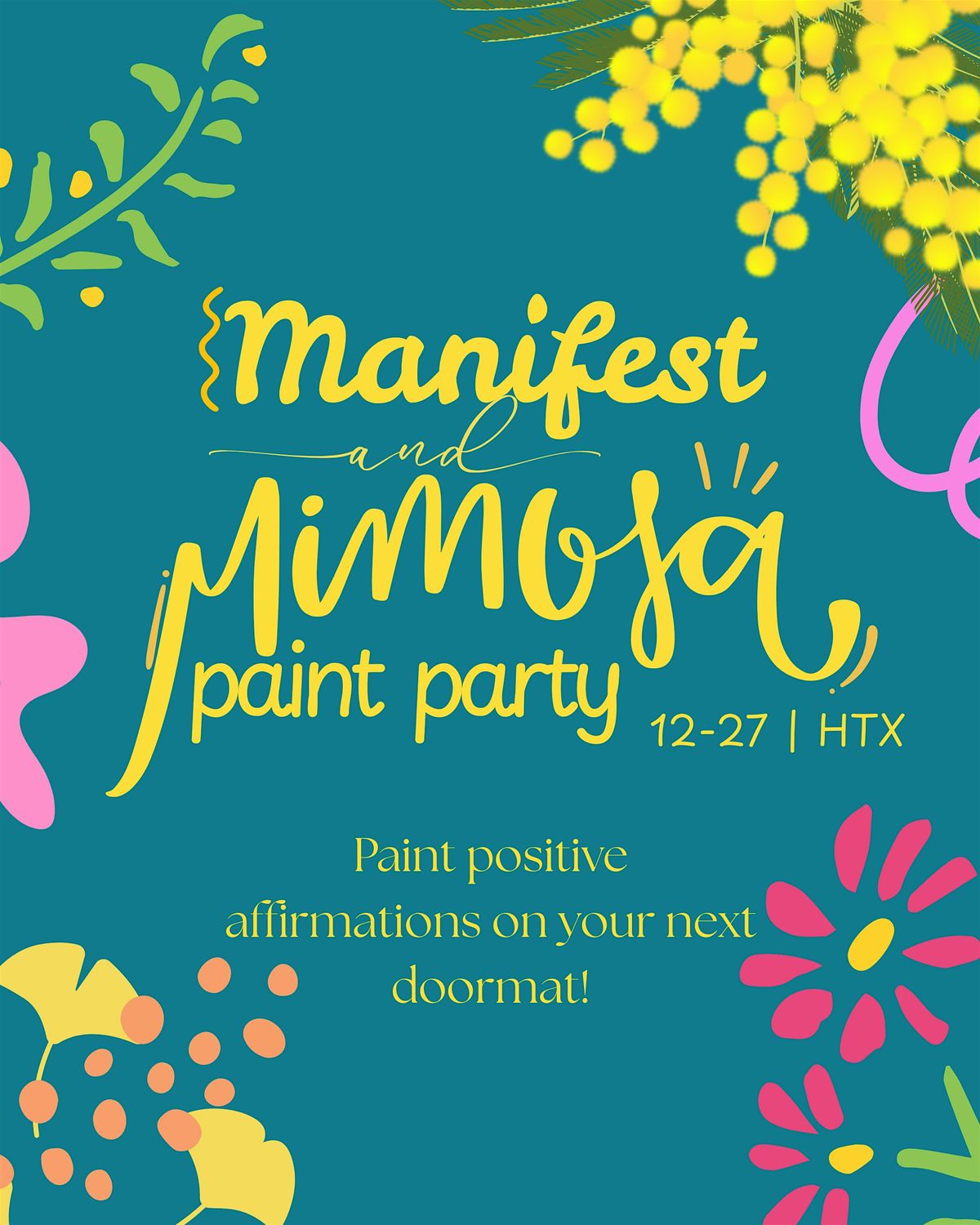 Manifest and Mimosa Mat Paint N Sip Party