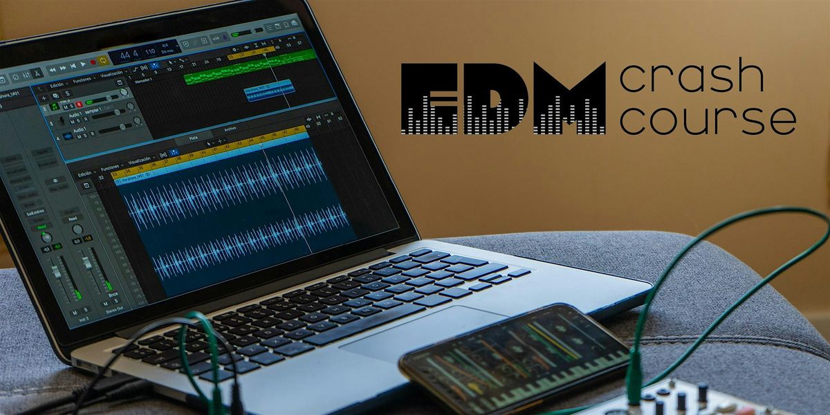 EDM Crash Course for Teens