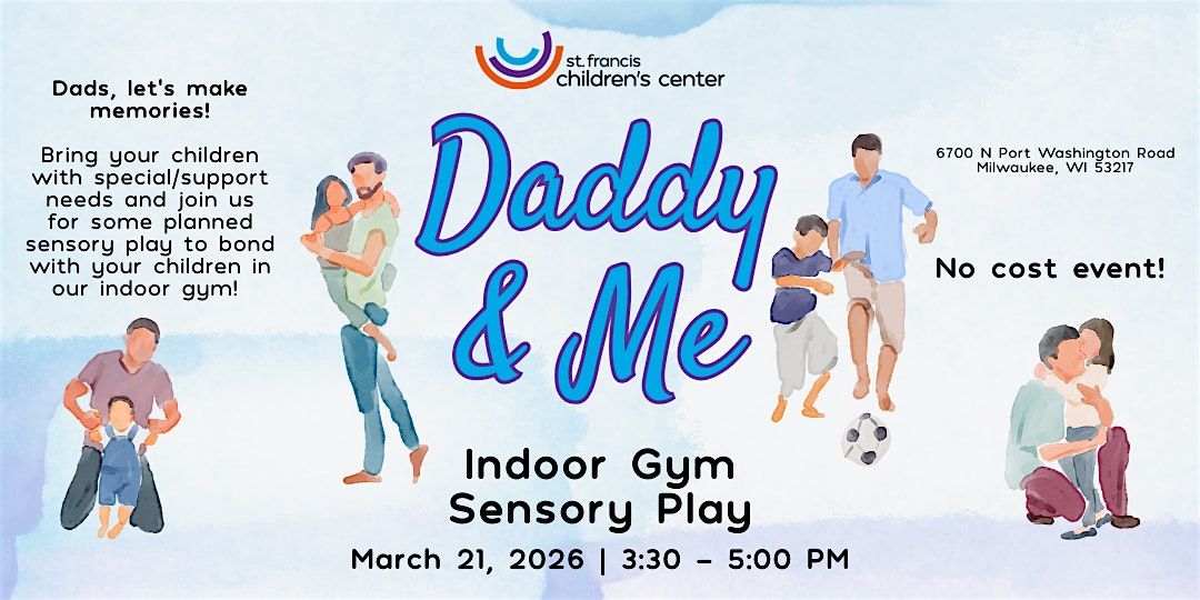 Daddy and Me: Bonding for dad's and children with Special\/Support Needs