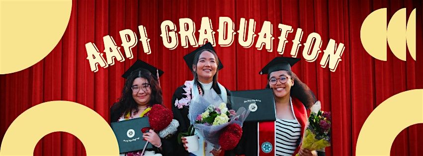 AAPI Graduation & Celebration @San Diego City College