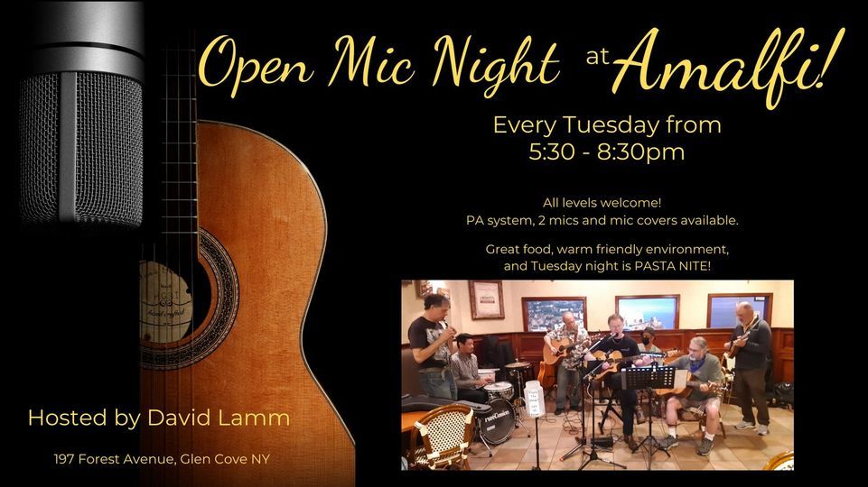 Open Mic Night at Amalfi!