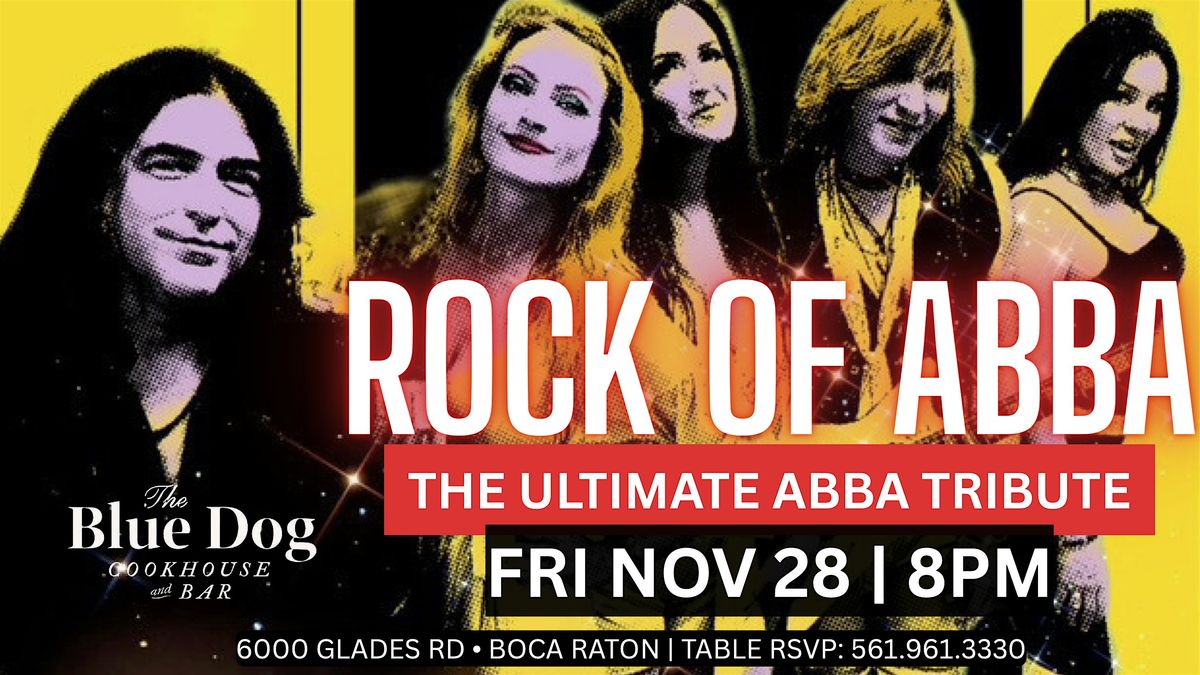 Rock of ABBA: The Ultimate ABBA Experience