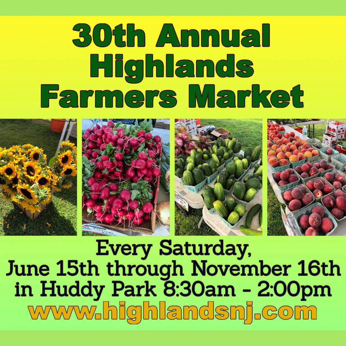 30th Annual Highlands Farmers Market Huddy Park, Highlands, NJ