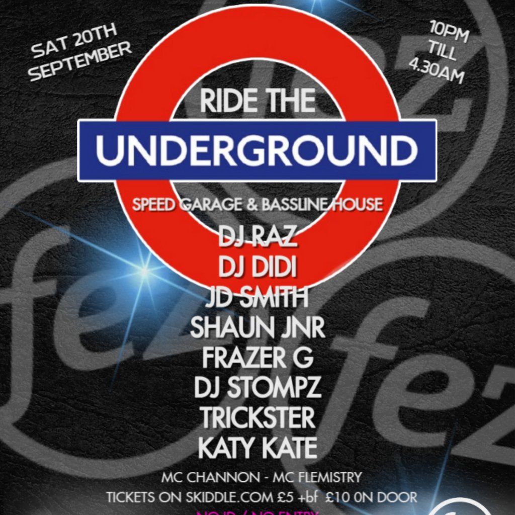 Ride The Underground